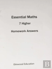 Essential Maths 7 Higher Homework Answer Book