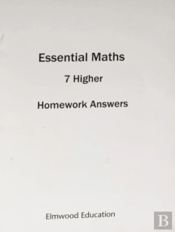 Bertrand.pt - Essential Maths 7 Higher Homework Answer Book