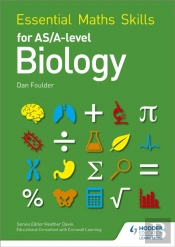 Essential Maths Skills For As/A Level Biology