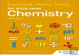 Essential Maths Skills For As/A Level Chemistry