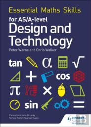 Essential Maths Skills For As/A Level Design And Technology