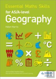 Essential Maths Skills For As/A-Level Geography