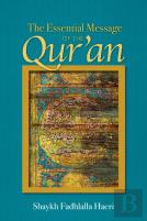Essential Message Of The Qur'An