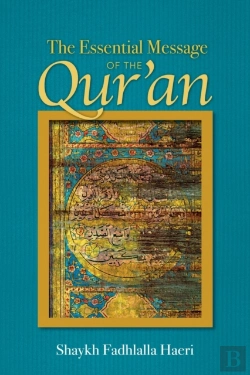 Bertrand.pt - Essential Message Of The Qur'An