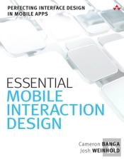 Essential Mobile Interaction Design