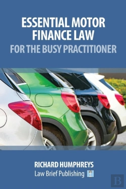 Bertrand.pt - Essential Motor Finance Law For The Busy Practitioner