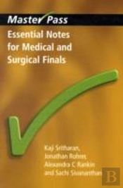 Essential Notes For Medical And Surgical Finals