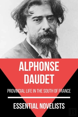 Bertrand.pt - Essential Novelists - Alphonse Daudet