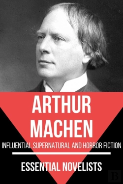 Bertrand.pt - Essential Novelists - Arthur Machen