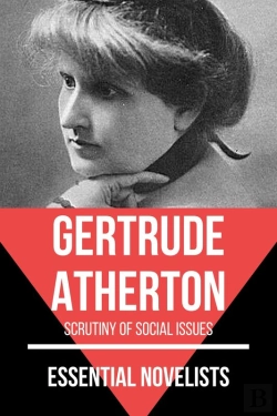 Bertrand.pt - Essential Novelists - Gertrude Atherton