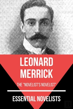 Bertrand.pt - Essential Novelists - Leonard Merrick