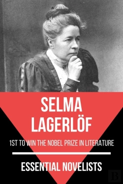 Bertrand.pt - Essential Novelists - Selma Lagerlof