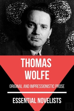 Bertrand.pt - Essential Novelists - Thomas Wolfe