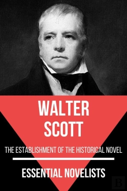 Bertrand.pt - Essential Novelists - Walter Scott