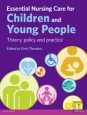 Essential Nursing Care For Children And Young People