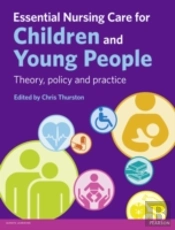 Essential Nursing Care For Children And Young People