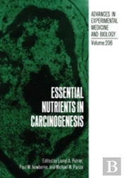 Essential Nutrients In Carcinogenesis