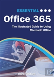 Essential Office 365 Third Edition