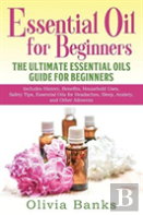 Essential Oil For Beginners