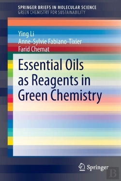 Bertrand.pt - Essential Oils As Reagents In Green Chemistry