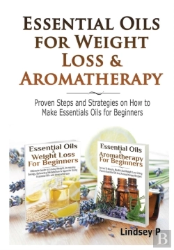 Bertrand.pt - Essential Oils & Weight Loss For Beginners & Essential Oils & Aromatherapy For Beginners