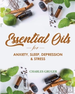 Bertrand.pt - Essential Oils For Anxiety, Sleep, Depression, And Stress