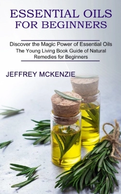 Bertrand.pt - Essential Oils For Beginners