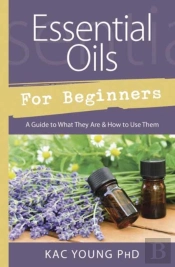 Essential Oils For Beginners