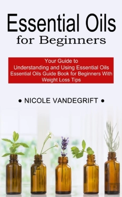 Bertrand.pt - Essential Oils For Beginners