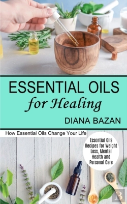 Bertrand.pt - Essential Oils For Healing