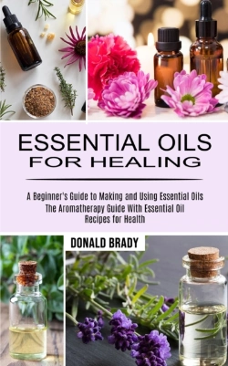 Bertrand.pt - Essential Oils For Healing