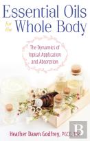 Essential Oils For The Whole Body