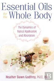 Essential Oils For The Whole Body