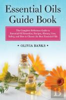 Essential Oils Guide Book