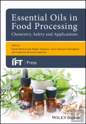 Essential Oils In Food Processing: Chemistry, Safety And Applications