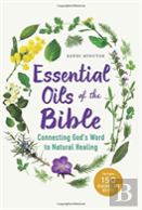 Essential Oils Of The Bible