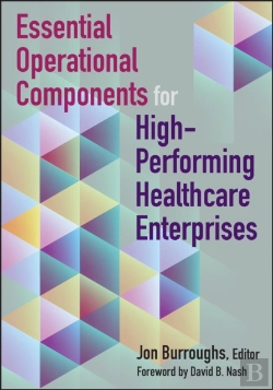 Bertrand.pt - Essential Operational Components For High-Performing Healthcare Enterprises