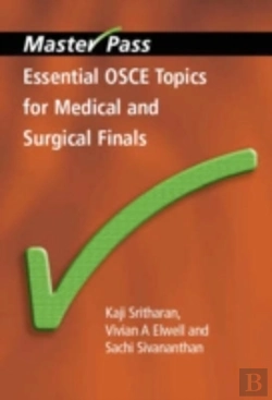 Bertrand.pt - Essential Osce Topics For Medical And Surgical Finals