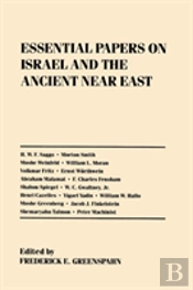 Essential Papers On Israel And The Ancient Near East