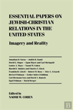 Bertrand.pt - Essential Papers On Jewish-Christian Relations In The United States
