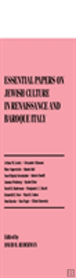 Bertrand.pt - Essential Papers On Jewish Culture In Renaissance And Baroque Italy