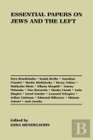 Essential Papers On Jews And The Left