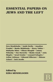 Essential Papers On Jews And The Left