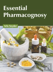 Essential Pharmacognosy