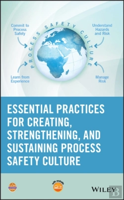 Bertrand.pt - Essential Practices For Creating, Strengthening, And Sustaining Process Safety Culture