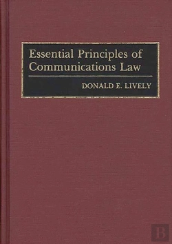 Bertrand.pt - Essential Principles Of Communications Law