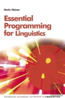 Essential Programming For Linguistics