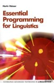 Essential Programming For Linguistics