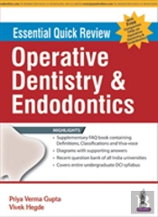 Essential Quick Review: Operative Dentistry & Endodontics