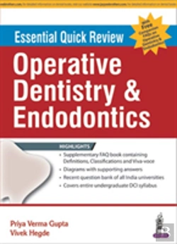 Bertrand.pt - Essential Quick Review: Operative Dentistry & Endodontics